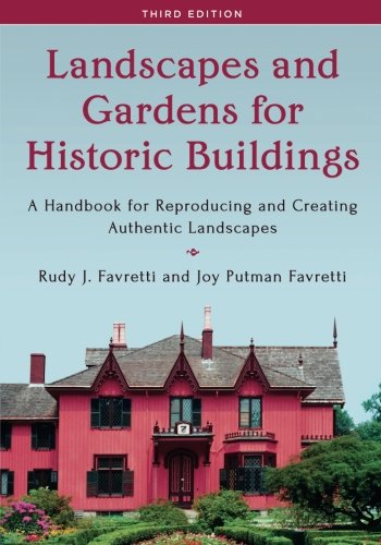 New and Improved: The “Bible” for Restoring Historic Gardens - www.OldHouseGardens.com